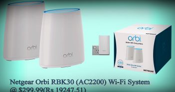 Netgear Orbi RBK30 (AC2200) Wi-Fi System full Review, Features and Performance