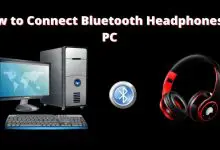 how to connect Bluetooth headphones to PC